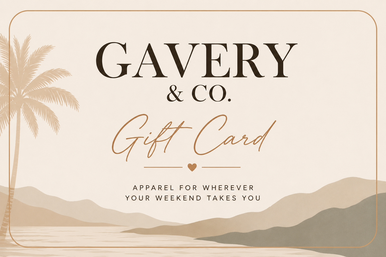 Gavery & Co. Gift Card
